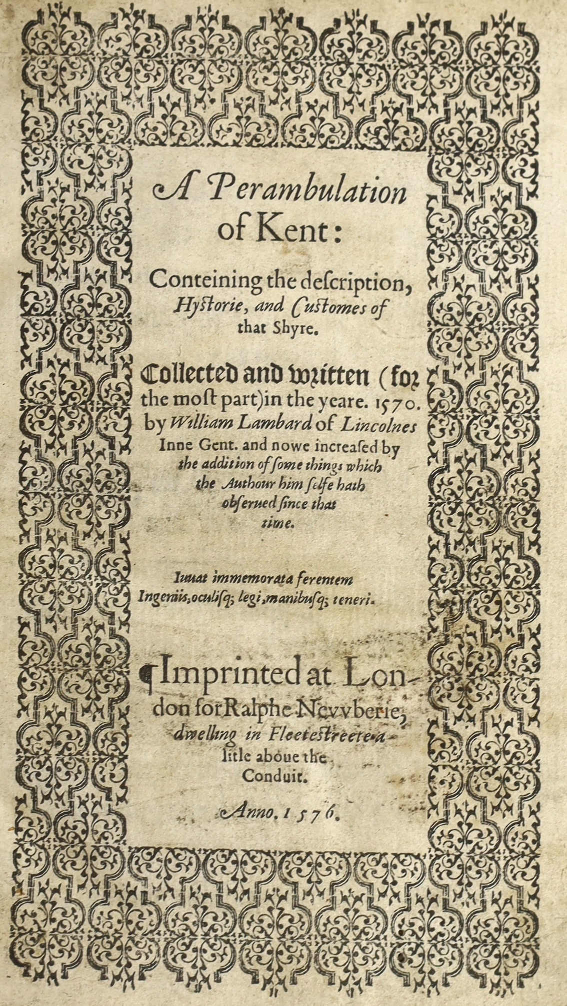 Lambarde, William - A Perambulation of Kent: conteining the description, hystorie, and customes of that shyre ... First Edition. title within decorated border, map, decorated and historiated initial letters, black letter